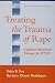 Treating the Trauma of Rape: Cognitive-Behavioral Therapy for PTSD