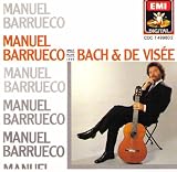 Bach/De Visee;Barrueco Play