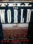 Tell the World: What Happened