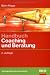 Image of Handbuch Coaching und Beratung: Wirkungsvolle Modelle, kommentierte Falldarstellungen, zahlreiche Übungen (Beltz Weiterbildung)