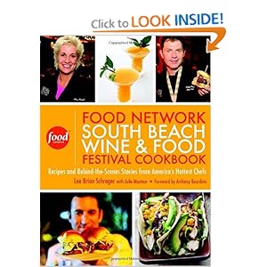 The Food Network South Beach Wine - Lee Brian Schrager