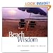 Beach Wisdom: Life Lessons From The Ocean