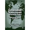 Economic Instruments of Security Policy: Influencing Choices of Leaders