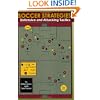 Soccer Strategies: Defensive and Attacking Tactics