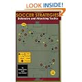 Soccer Strategies: Defensive and Attacking Tactics