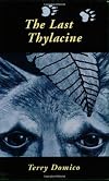 The Last Thylacine
