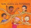 Sing Along With Putumayo