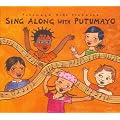 Sing Along with Putumayo