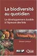 La biodiversit� au quotidien