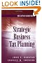 Strategic Business Tax Planning, Second Edition