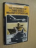 The economics of Third World military expenditure