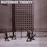 Exile On Mainstream by Matchbox Twenty (2007-10-02)【並行輸入品】