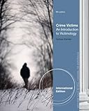 Crime victims : an introduction to victimology