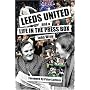 Leeds United and a Life in the Press Box