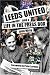Leeds United and a Life in the Press Box