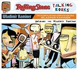Die musikalischen Abenteuer des Wladimir Kaminer: Rolling Stone - Talking Books