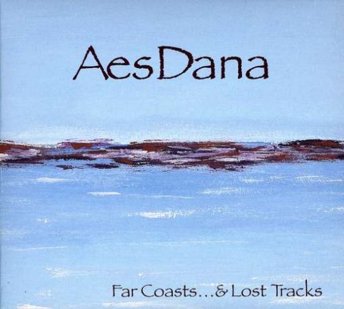 aes dana - Far Coasts & Lost Tracks - Zortam Music