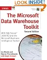 The Microsoft Data Warehouse Toolkit: With SQL Server 2008 R2 and the Microsoft Business Intelligence Toolset