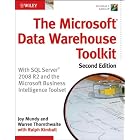 The Microsoft Data Warehouse Toolkit: With SQL Server 2008 R2 and  the Microsoft Business... by Joy Mundy