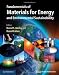 Fundamentals of Materials for Energy and Environmental Sustainability