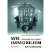Wie verdiene ich durch Immobilien ein Verm�gen