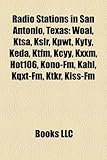 Radio Stations in San Antonio, Texas: Woai, Ktsa, Kslr, Kpwt, Kyty, Keda, Ktfm, Kcyy, Kxxm, Hot106, Kono-FM, Kahl, Kqxt-FM, Ktkr, Kiss-FM-
