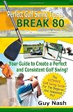 51vu50Al4%2BL. SL160  Perfect Golf Swing Tips to Break 80: Discover the Secret to Hitting a Golf Ball Perfectly ... Every Time You Swing!