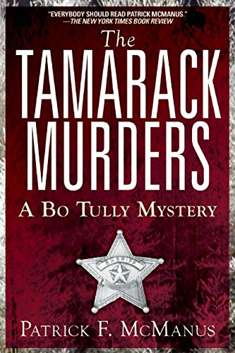the tamarack murders a bo tully mystery