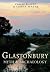 Glastonbury: Myth and Archaeology