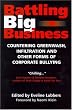 Battling Big Business: Countering Greenwash, Infiltration, and Other Forms of Corporate Bullying