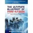 The Ultimate Blueprint of Internet MLM Success
