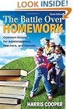 The Battle Over Homework: Common Ground for Administrators, Teachers, and Parents