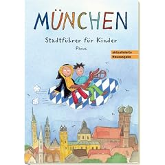 M�nchen. Stadtf�hrer f�r Kinder