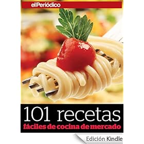 101 recetas fáciles de cocina de mercado