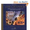 The Gryphon: In Which the Extraordinary Correspondence of Griffin & Sabine Is Rediscovered (Morning Star trilogy)
