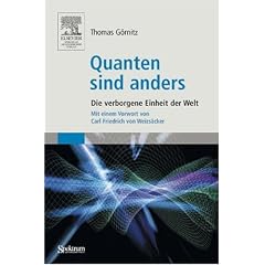 Quanten sind anders: Die verborgene Einheit der Welt