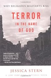 Terror in the Name of God: Why Religious Militants Kill