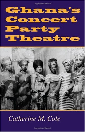 Ghana's Concert Party Theatre