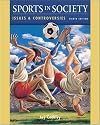 Sports in Society: Issues and Controversies, with Online Learning Center PowerWeb