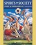 Sports in Society: Issues and Controversies, with Online Learning Center PowerWeb