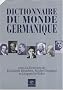 Dictionnaire du monde germanique