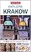 Explore Krakow: The best routes around the city