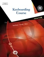 Keyboarding Course, Lessons 1-25 (with Keyboarding Pro 5, Version 1.2 CD-ROM) (College Keyboarding)