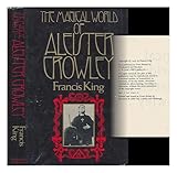 The magical world of Aleister Crowley