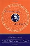 Its Here Now (Are You?)