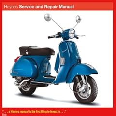 Vespa: P/PX125, 150 & 200 Scooters (incl. LML Star 2T) 1978 to 2012 (Haynes Manuals)