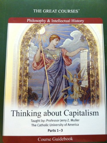 Thinking About Capitalism - Great Courses