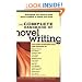 The Complete Handbook of Novel Writing