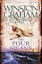 The Four Swans: A Novel of Cornwall 1795-1797