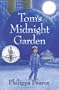 Tom's Midnight Garden